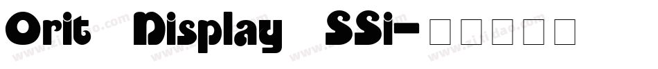 Orit Display SSi字体转换